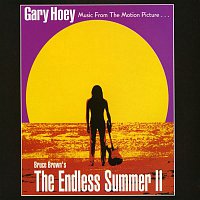 Gary Hoey – Music From The Motion Picture Bruce Brown's The Endless Summer II
