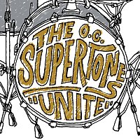 O.C. Supertones – Unite