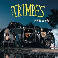 Les Trimpes – Donne du gaz