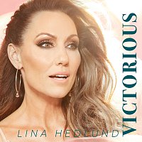 Lina Hedlund – Victorious