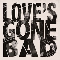 The Jaded Hearts Club & Miles Kane – Love's Gone Bad