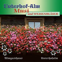 Unterhof-Alm Musi und Weisenbläser