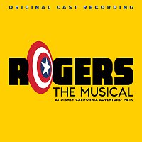 Rogers: The Musical - Cast, Luke Monday, Christopher Lennertz – Rogers: The Musical [Original Cast Recording]
