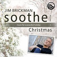 Soothe Christmas: Music For A Peaceful Holiday [Vol. 6]