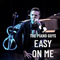The Piano Guys – Easy On Me