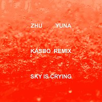 ZHU, Kasbo, Yuna – Sky Is Crying [Kasbo Remix]