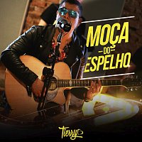 Tierry – Moca Do Espelho