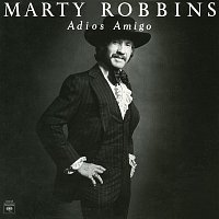 Marty Robbins – Adios Amigo