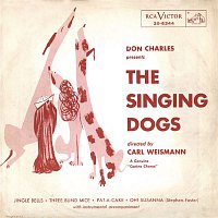 The Singing Dogs – Don Charles Presents The Singing Dogs