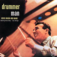 Gene Krupa Big Band, Anita O'Day, Roy Eldridge – Drummer Man