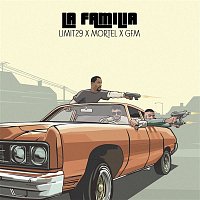 Limit 29 – La Familia (feat. Mortel & GFM)