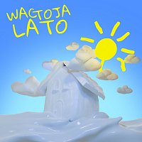 Wac Toja – Lato