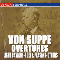 Různí interpreti – Franz von Suppe: Overtures