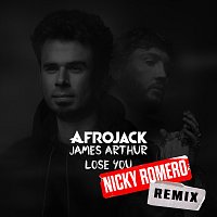 Lose You [Nicky Romero Remix]