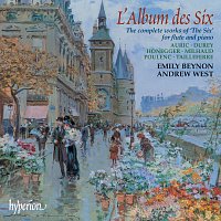 Emily Beynon, Andrew West – L'Album des Six: The Complete Works of "Les Six" for Flute & Piano