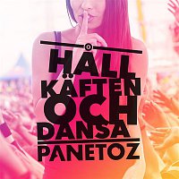 Panetoz – Hall kaften och dansa