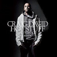 Craig David – Hot Stuff [Let's Dance] [Touche Mix]