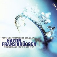 Frans Bruggen, Orchestra of the 18th Century – Haydn: The Paris Symphonies