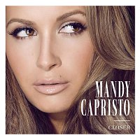 Mandy Capristo – Closer EP