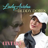 Lady Avisha – Cintaku (feat. Deddy Dores)
