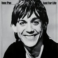 Iggy Pop – Lust For Life [Deluxe Edition] FLAC