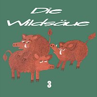 Die Wildsäue 3 (Live)