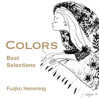 Fuzjko Hemming – COLORS – Best Selections