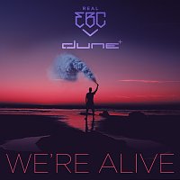 Real EBC, Dune – We're Alive