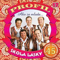 Profil – Ako za mlada...17. Škola lásky