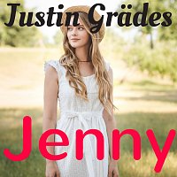 Justin Grädes – Jenny MP3