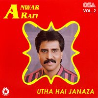 Anwar Rafi – Utha Hai Janaza, Vol. 2