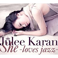 Julee Karan – She -loves jazz-