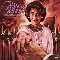 Nancy Wilson – Life, Love And Harmony [Expanded Edition]