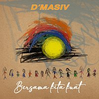 D'MASIV – Bersama Kita Kuat