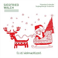 Siegfried Walch – Es ist Weihnachtszeit