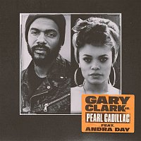 Gary Clark Jr. – Pearl Cadillac (feat. Andra Day)