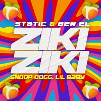 Static & Ben El, Snoop Dogg, Lil Baby – Ziki Ziki