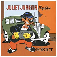Juliet Jonesin Sydan – Roistot