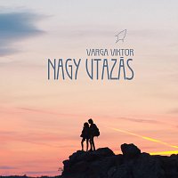 Varga Viktor – Nagy utazás