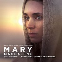 Hildur Guethnadóttir & Jóhann Jóhannsson – Mary Magdalene (Original Motion Picture Soundtrack)
