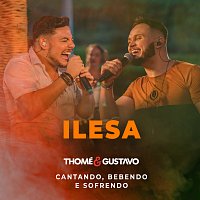 Thomé & Gustavo – Ilesa