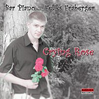 Přední strana obalu CD Crying Rose