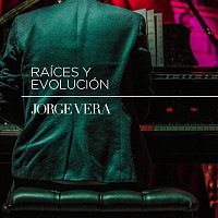 Jorge Vera – Raíces y Evolución