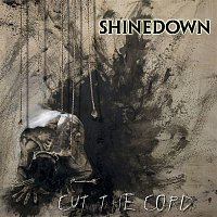 Shinedown – Cut The Cord