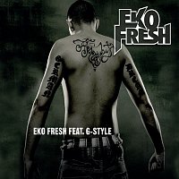 Eko Fresh, G-Style – Ek Is back