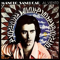 Manolo Sanlúcar – Al Viento