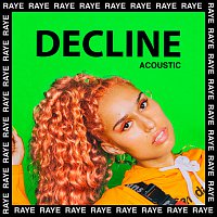 Raye – Decline [Acoustic]