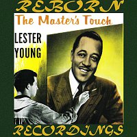 Lester Young, Count Basie – The Master's Touch (HD Remastered)