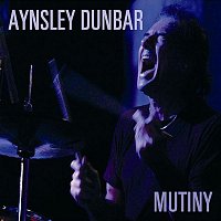Aynsley Dunbar – Mutiny