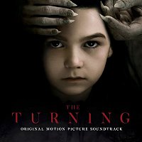 The Turning – The Turning (Original Motion Picture Soundtrack)